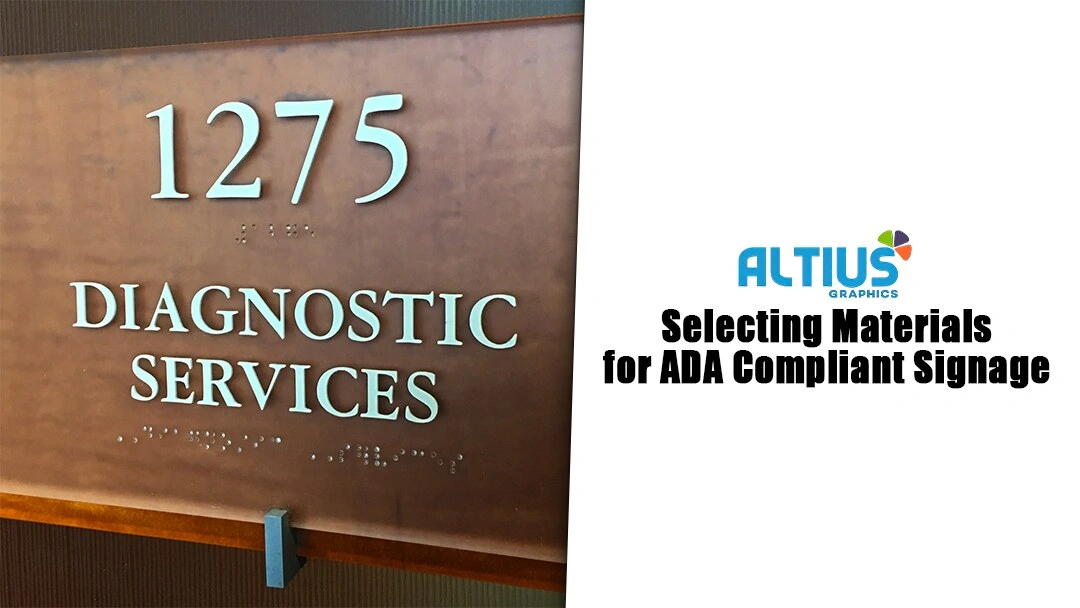Selecting Materials for ADA Compliant Signage