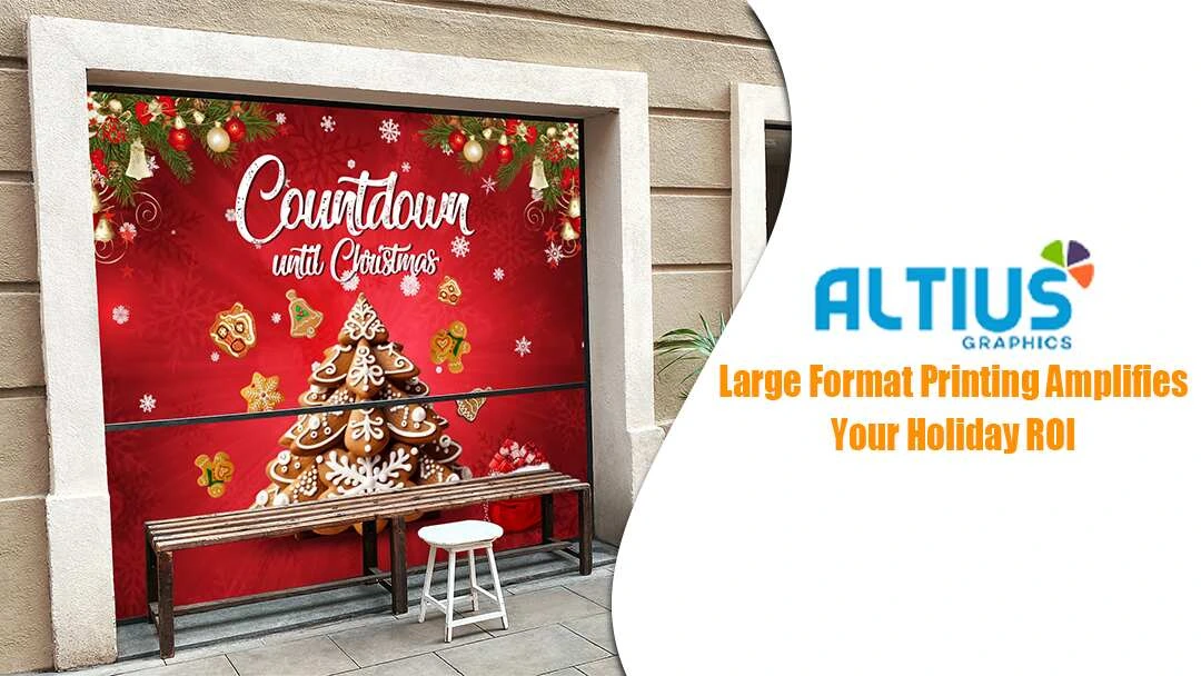 large-format-vinyl-printing-amplifies-your-holiday-ROI